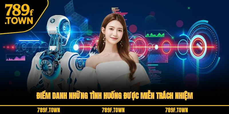 Điểm danh những tình huống được miễn trách nhiệm Điểm danh những tình huống được miễn trách nhiệm